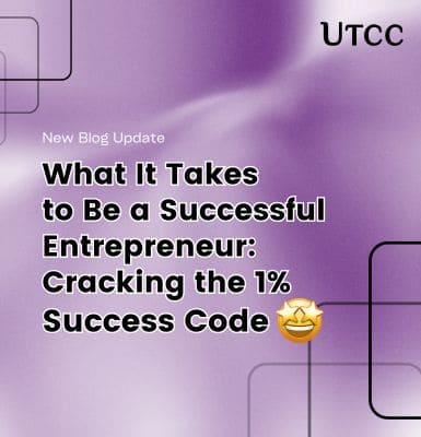 What It Takes to Be a Successful Entrepreneur &#8211; Cracking the 1% Success Code