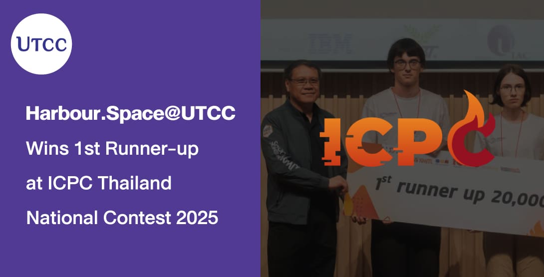 Harbour.Space@UTCC Wins 1st Runner-up at ICPC Thailand National Contest 2025