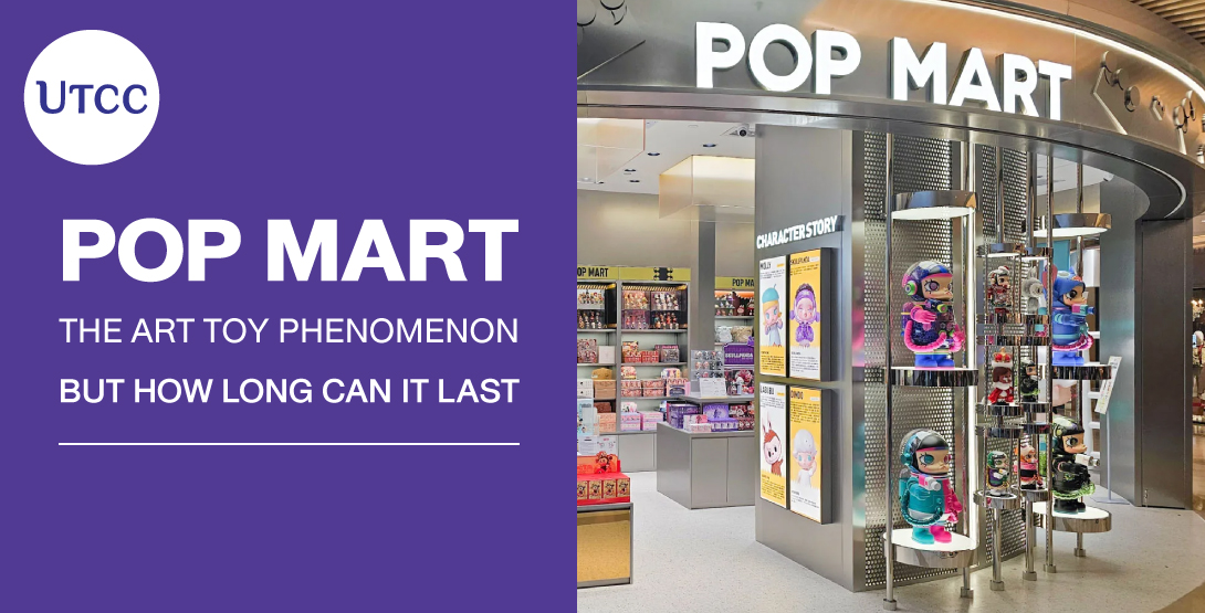 Pop Mart &#8211; The Art Toy Phenomenon But How Long Can It Last