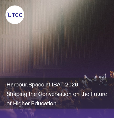 Harbour.Space at ISAT 2026 &#8211; Shaping the Conversation on the Future of Higher Education