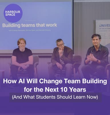 How AI Will Change Team Building for the Next 10 Years (And What Students Should Learn Now)