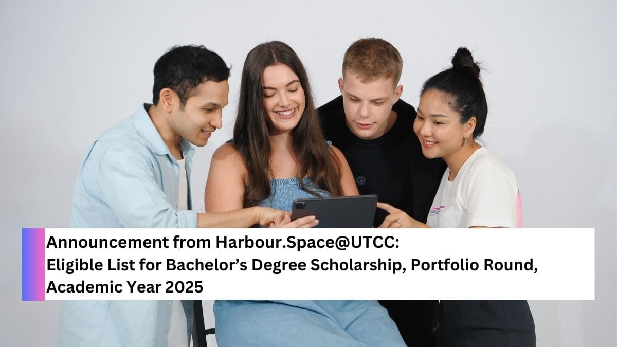 Harbour.Space Institute of Technology @UTCC | University of the Thai ...