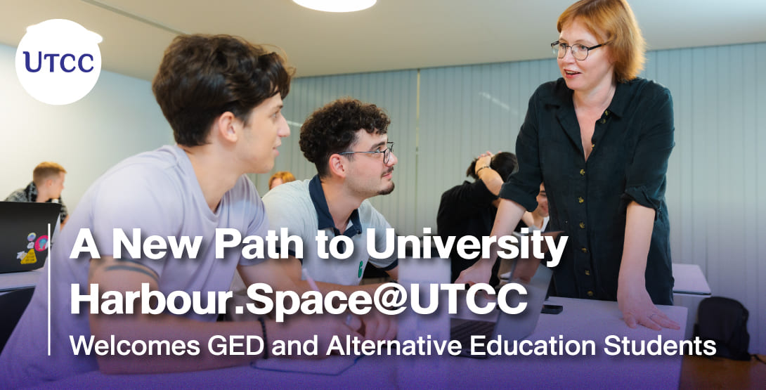 Utcc Student A New Path to University – Harbour.Space@UTCC Welcomes GED and ...